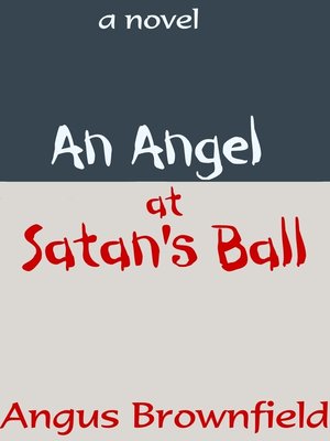 cover image of An Angel at Satan's Ball